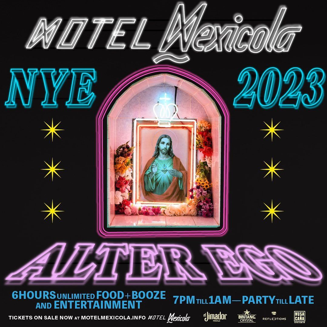 Motel Mexicola NYE party